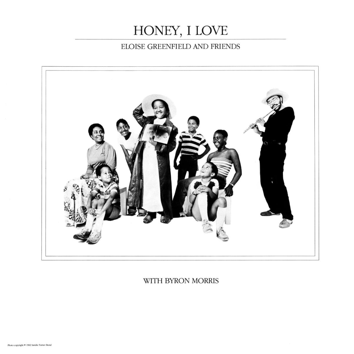 Honey, I Love [ Eloise Greenfield & Friends with Byron Morris ]