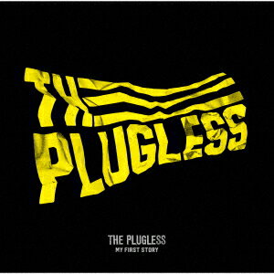 THE PLUGLESS [ MY FIRST STORY ]