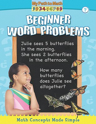 Beginner Word Problems BEGINNER WORD PROBLEMS （My Path to Math - Level 2） [ Minta Berry ]