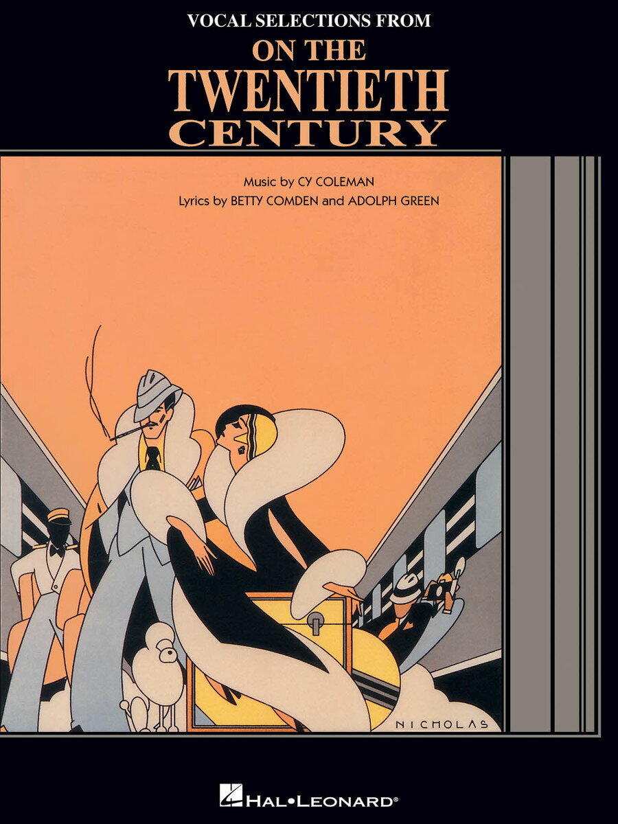 【輸入楽譜】コールマン, Cy: ミュージカル「20世紀」: ヴォーカル・セレクション