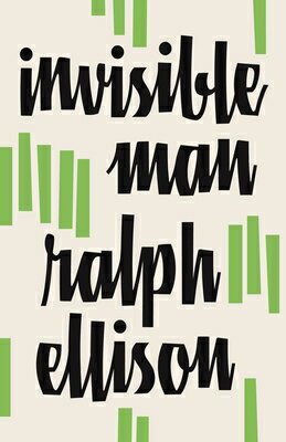 Invisible Man INVISIBLE MAN 2/E （Vintage International） Ralph Ellison