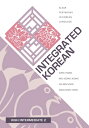 Integrated Korean: High Intermediate 2 INTEGRATED KOREAN （Klear Textbooks in Korean Language） Sumi Chang