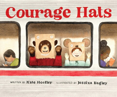 Courage Hats COURAGE HATS [ Kate Hoefler ]