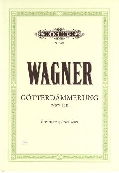 【輸入楽譜】ワーグナー, Richard: 楽劇「ニーベルングの指輪」 第3夜 「神々のたそがれ」(独語)/Mottl編