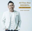 All Time Best～KEIZO's 25th Anniversary [ 中西圭三 ]