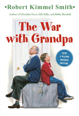 The War with Grandpa WAR W/GRANDPA （The War with Grandpa） Robert Kimmel Smith