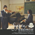 スギテツ・アカデミカー10th Anniversary Premium Best Album-with 東京フィルハーモニー交響楽団ー [ スギテツ ]