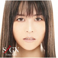 SiGN【Blu-ray付生産限定盤】