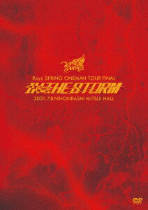 Royz SPRING ONEMAN TOUR FINAL「IN THE STORM」LIVEDVD 2021年7月8日(木)日本橋三井ホールLIVE