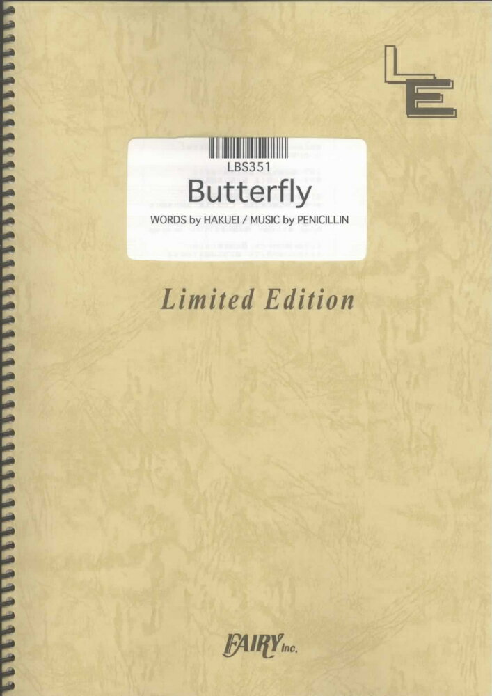 LBS351　Butterfly／PENICILLIN