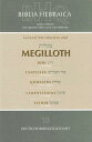 Biblia Hebraica Quinta: Megilloth: Ruth, Canticles, Qoheleth, Lamentations, Esther BIBLIA HEBRAICA QUINTA MEGILLO [ Deutsche Bibelgesellschaft ]