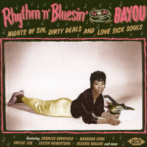 (V.A.)リズムン ブルージン バイ ザ バイユー ナイツ オブ シン ダーティー ディールズ アンド ラブ シック ソウルズ 発売日：2016年08月17日 予約締切日：2016年08月13日 RHYTHM `N` BLUESIN` BY THE BAYOU NIGHTS OF SIN. DIRTY DEALS AND LOVE SICK SOULS JAN：4526180392781 CDSOLー8840 SOLID、ACE (株)ウルトラ・ヴァイヴ [Disc1] 『リズムン・ブルージン・バイ・ザ・バイユー 〜ナイツ・オブ・シン、ダーティー・ディールズ・アンド・ラヴ・シック・ソウルズ』／CD アーティスト：クリス・ケナー／Lester Robertson ほか 曲目タイトル： &nbsp;1. GRANDMA'S HOUSE [2:38] &nbsp;2. OH BABE [2:18] &nbsp;3. ROLL ROLL ROLL [2:22] &nbsp;4. SHE WAS GONE [2:30] &nbsp;5. ONE NIGHT OF SIN [2:19] &nbsp;6. BETTY ANN [2:27] &nbsp;7. PLEASE BE THERE [2:21] &nbsp;8. LOVE SICK SOUL [2:29] &nbsp;9. SHOO, SHOO CHICKEN [2:34] &nbsp;10. WILD CHERRY [2:19] &nbsp;11. CROWLEY STROLL [3:05] &nbsp;12. DーIーRーTーY DーEーAーL [2:43] &nbsp;13. A FOOL THAT WAS BLIND [2:37] &nbsp;14. LIVING ON BORROWED TIME [2:37] &nbsp;15. CLAUTELIA [1:43] &nbsp;16. MY GIRL ACROSS TOWN [2:30] &nbsp;17. C.C.RIDER [2:38] &nbsp;18. BETTER RUN [3:00] &nbsp;19. RISING SUN [3:01] &nbsp;20. PLEASE DON'T GO [2:36] &nbsp;21. LOVE YOU MOST OF ALL [1:54] &nbsp;22. HEY MA MA (Version 2) [3:11] &nbsp;23. LITTLE GIRL YOU LOOK SO GOOD [2:33] &nbsp;24. FORD Vー8 [2:24] &nbsp;25. I WON'T BE LONG HERE [2:18] &nbsp;26. WHAT IS LOVE [2:31] &nbsp;27. STRANGE THINGS HAPPENING IN THE DARK [2:28] &nbsp;28. LOVING HUGGIN KISSIN MY BABY [2:44] CD ダンス・ソウル R&B・ソウル