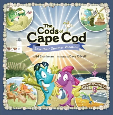 The Cods of Cape Cod CODS OF CAPE COD （Shankman & O'Neill） [ Ed Shankman ]