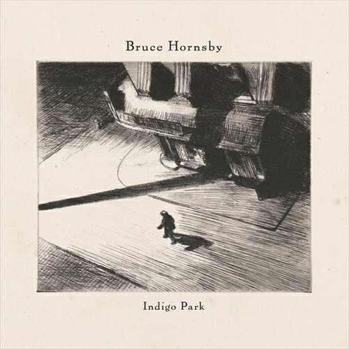 【輸入盤】インディゴ・パーク [ BRUCE HORNSBY ]