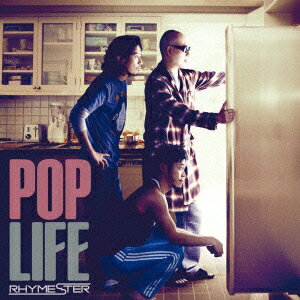 POP LIFE [ RHYMESTER ]