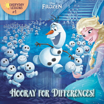 Everyday Lessons #1: Hooray for Differences! (Disney Frozen) EVERYDAY LESSONS #1 HOORAY FOR （Pictureback(r)） 