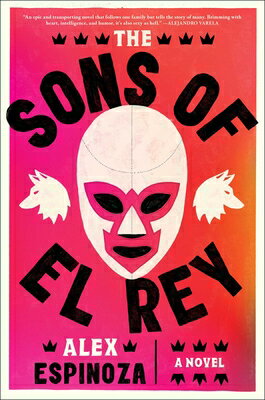The Sons of El Rey SONS OF EL REY [ Alex Espinoza ]