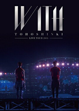 【ポスター無し】 東方神起　LIVE　TOUR　2015　WITH