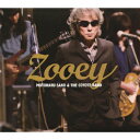 ZOOEY(初回限定盤 CD+DVD) [ 佐野元春&ザ・コヨーテ・バンド ]