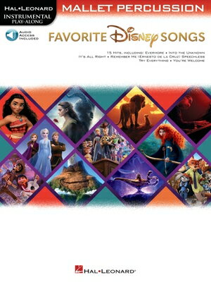 Favorite Disney Songs: Instrumental Play-Along for Mallet Percussion FAVORITE DISNEY SONGS INSTRUME 