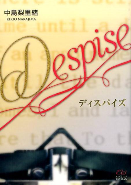 Despise
