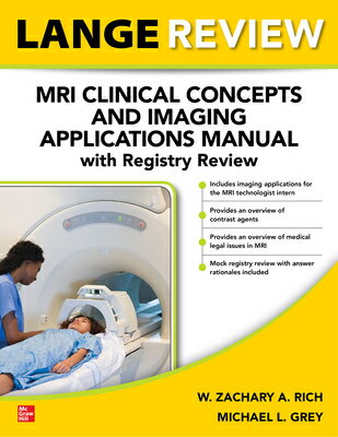 ŷ֥å㤨Lange Review: MRI Clinical Concepts and Imaging Applications Manual with Registry Review LANGE REVIEW MRI CLINICAL CONC [ W. Zachary a. Rich ]פβǤʤ13,640ߤˤʤޤ