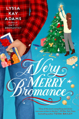 A Very Merry Bromance VERY MERRY BROMANCE （Bromance Book Club） 