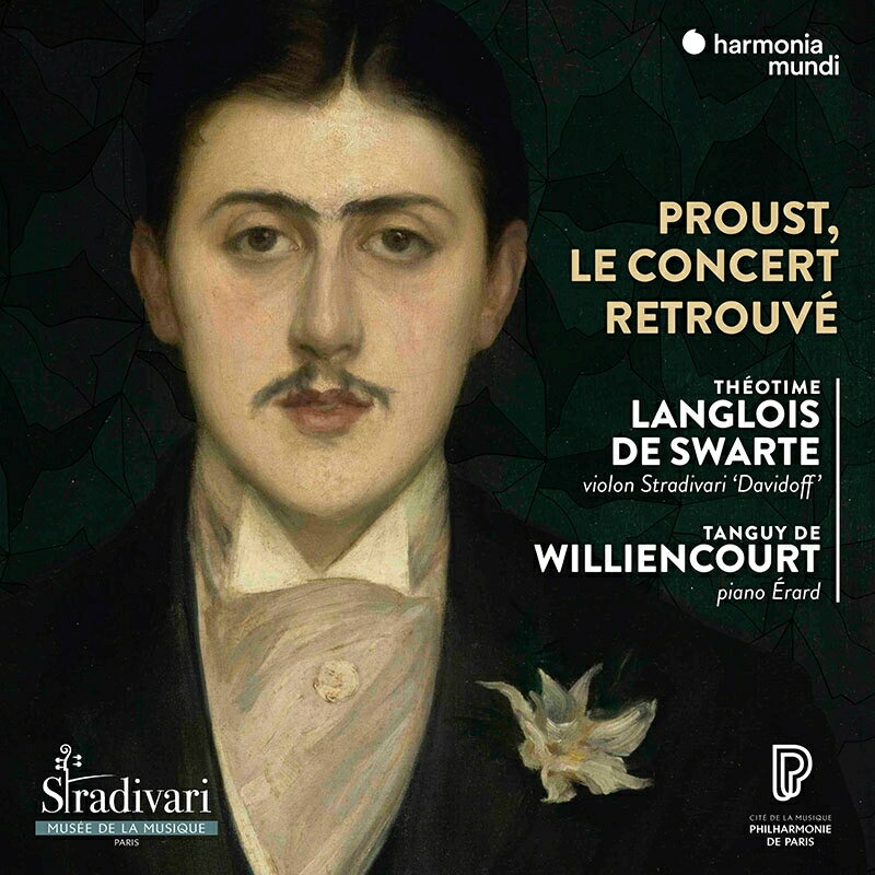 ヴァイオリン作品集発売日：2021年03月13日 予約締切日：2021年03月09日 Proust, Le concert retrouve : Theotime Langlois de Swarte(Vn) Tanguy de Williencourt(P) JAN：3149020942796 HMM902508 Harmonia Mundi CD クラシック 室内楽曲 輸入盤