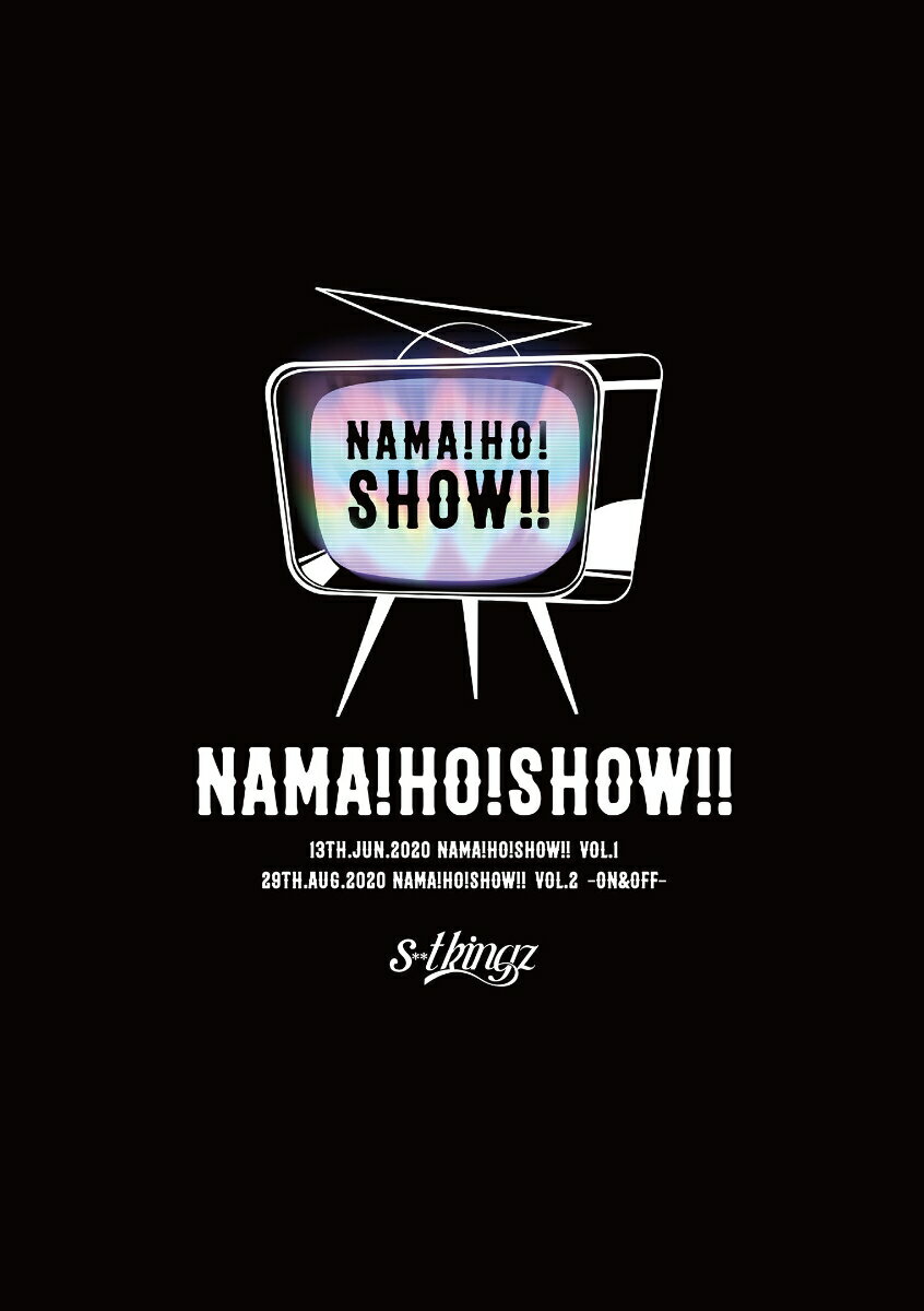 『NAMA!HO!SHOW!!』【Blu-ray】