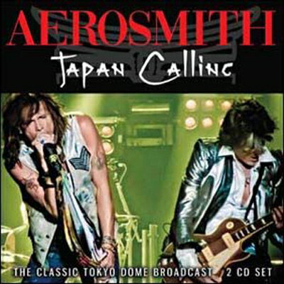 【輸入盤】Japan Calling Aerosmith