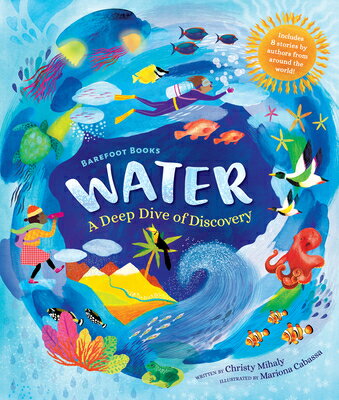 Barefoot Books Water BAREFOOT BKS WATER [ Christy Mihaly ]