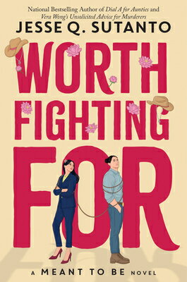 Worth Fighting for WORTH FIGHTING FOR （Meant to Be） [ Jesse Q. Sutanto ]