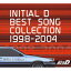 INITIAL D BEST SONG COLLECTION 1998-2004 [ (˥Х) ]פ򸫤