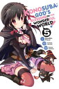 Konosuba: God's Blessing on This Wonderful World!, Vol. 5 (Manga) KONOSUBA GODS ...