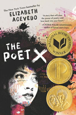 The Poet X POET X [ Elizabeth Acevedo ]