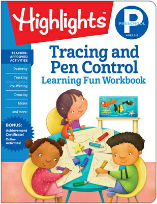 Preschool Tracing and Pen Control PRESCHOOL TRACING & PEN CONTRO （Highlights Learning Fun Workbooks） 