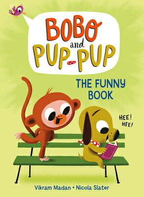The Funny Book (Bobo and Pup-Pup): (A Graphic Novel)