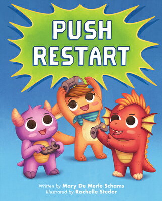 Push Restart PUSH RESTART [ Mary de Merle Schams ]