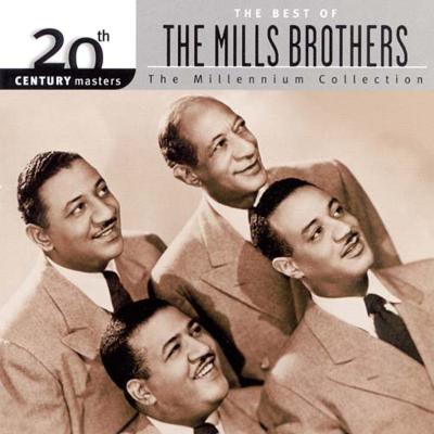 【輸入盤】Millennium Collection - 20th Century Masters [ Mills Brothers ]