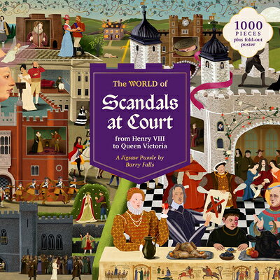 The World of Scandals at Court: A 1000-Piece Jigsaw Puzzle WORLD OF SCANDALS AT COURT A 1 