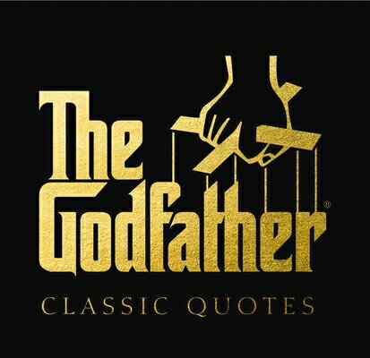 GODFATHER,THE:CLASSIC QUOTES(H)