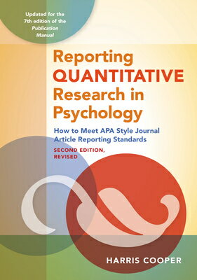 Reporting Quantitative Research in Psychology: How to Meet APA Style Journal Article Reporting Stand