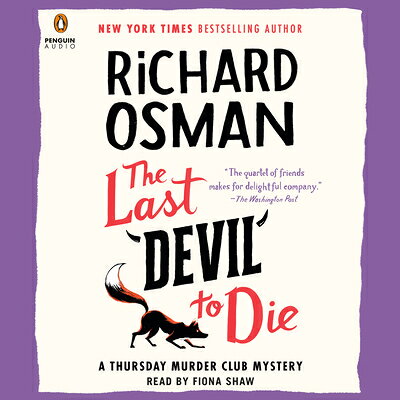 The Last Devil to Die: A Thursday Murder Club Mystery LAST DEVIL TO DIE D （A Thursday Murder Club Mystery） [ Richard Osman ]