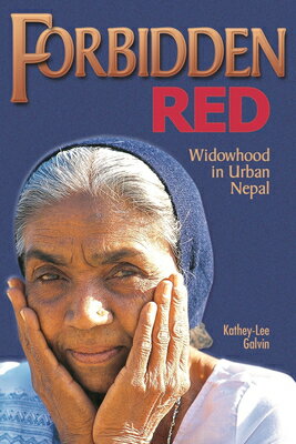 Forbidden Red: Widowhood in Urban Nepal FORBIDDEN RED 