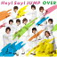 OVER̾ס [ Hey! Say! JUMP ]פ򸫤