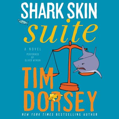 Shark Skin Suite SHARK SKIN SUITE 8D （Serge A. Storms） [ Tim Dorsey ]