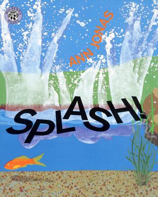 Splash! SPLASH [ Ann Jonas ]