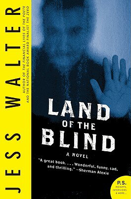 Land of the Blind LAND OF THE BLIND [ Jess Walter ]