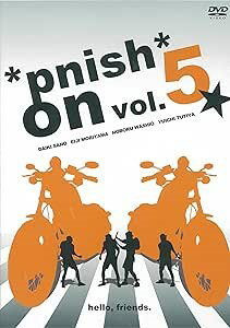 ＊pnish＊ on Vol.5 DVD