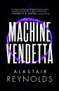 Machine Vendetta MACHINE VENDETTA （The Prefect Dreyfus Emergencies） 